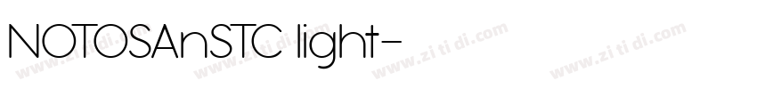 NOTOSAnSTC light字体转换